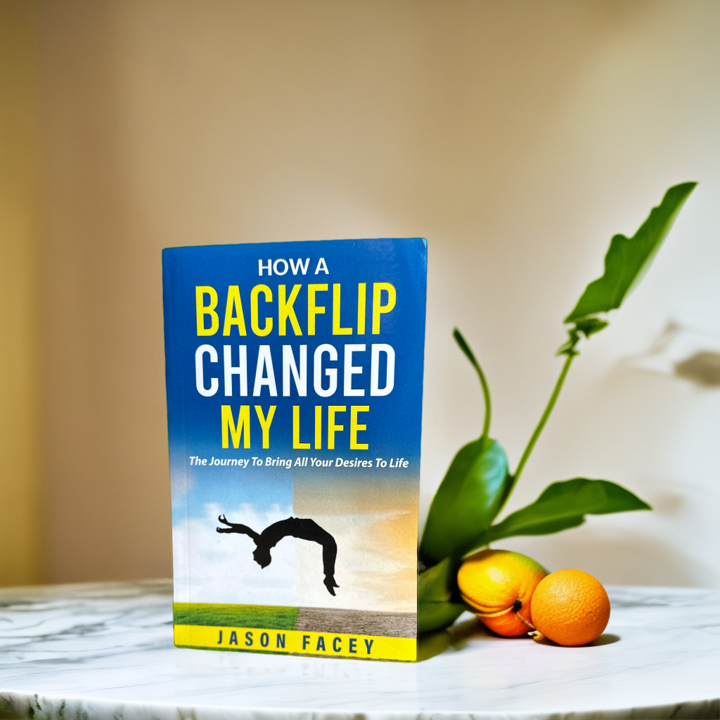 How A back Flip Change My Life Ebook